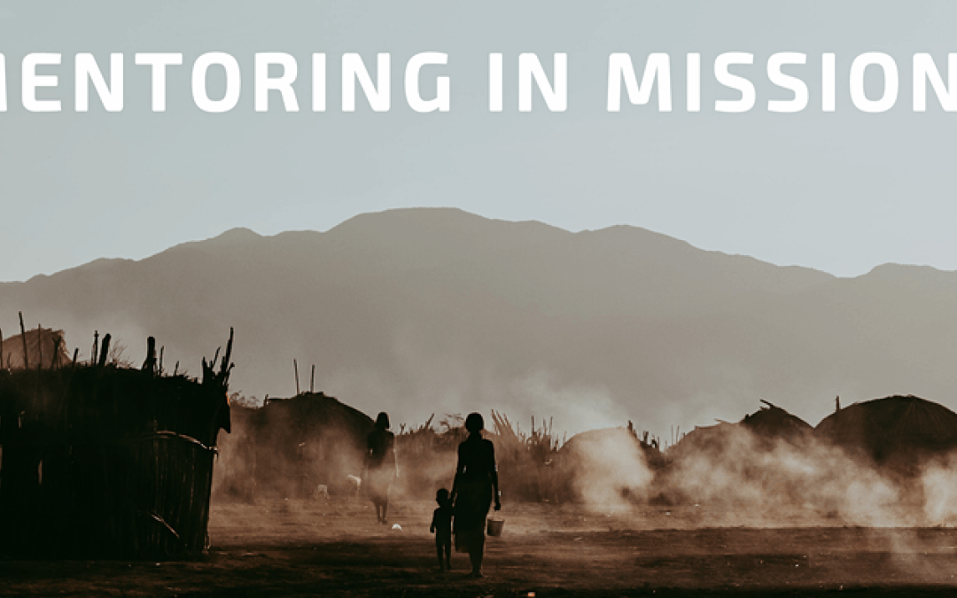Mentoring for Missions